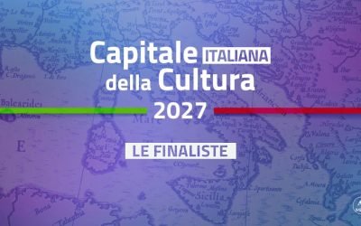 Capitale italiana della Cultura 2027. I 10 progetti finalisti