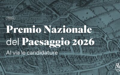 MiC. Premio Nazionale Paesaggio 2026, aperte le selezioni delle candidature